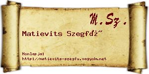 Matievits Szegfű névjegykártya